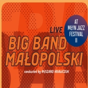 Review: Big Band Malopolski - Live at Mlyn Jazz Festival II